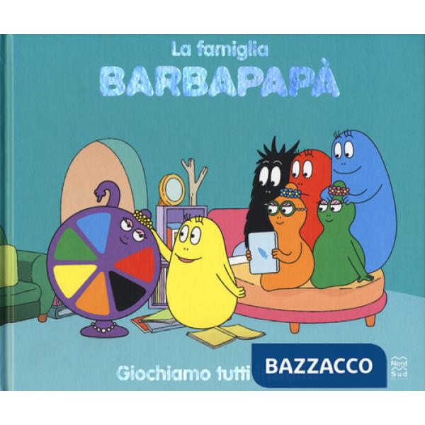 Giochiamo tutti insieme. La famiglia Barbapapà. Ediz. a colori