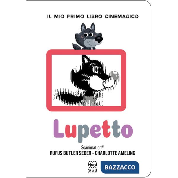 Lupetto. Ediz. a colori