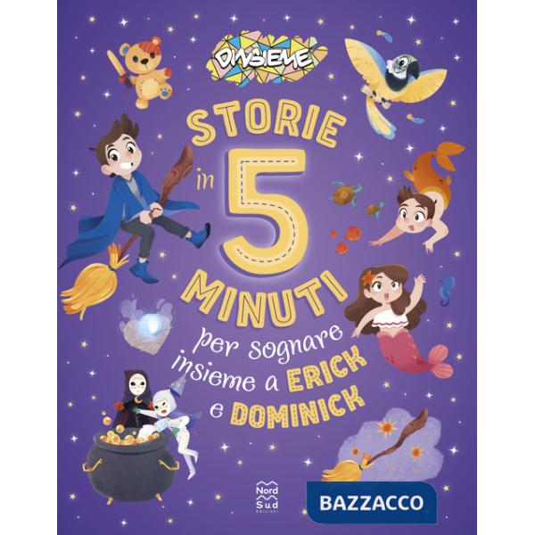 Storie in 5 minuti per sognare insieme a Erick e Dominick