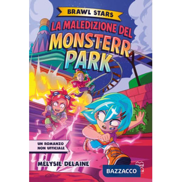 Maledizione del Monsterr Park. Brawl Stars (La)