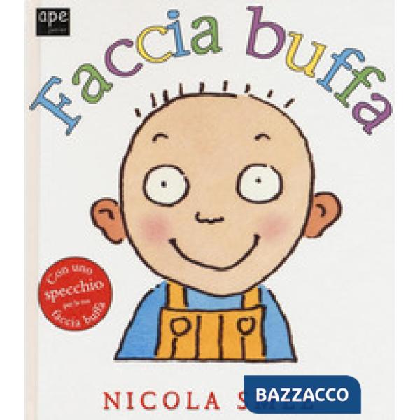 Faccia buffa. Ediz. a colori