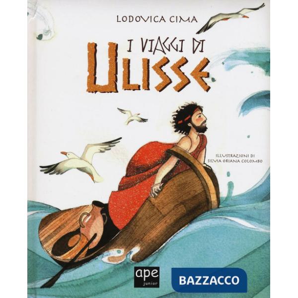 Viaggi di Ulisse. Ediz. illustrata (I)