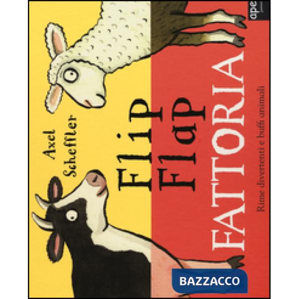 Fattoria. Flip flap. Ediz. illustrata