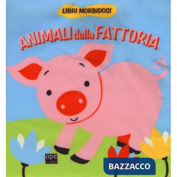 Animali della fattoria. Ediz. illustrata