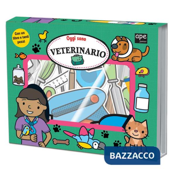 Oggi sono veterinario. Ediz. illustrata. Con gadget
