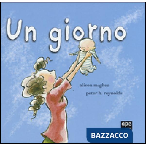 Giorno. Ediz. illustrata (Un)