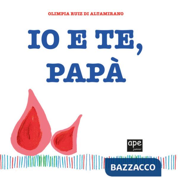 Io e te, papà