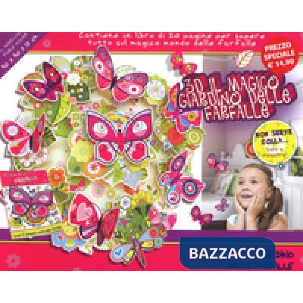 3D il magico giardino delle farfalle. Con gadget