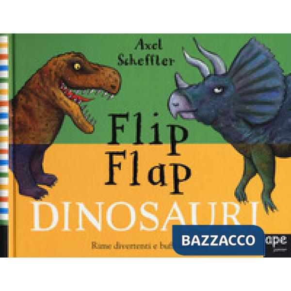 Dinosauri. Flip flap. Ediz. a colori. Ediz. a spirale