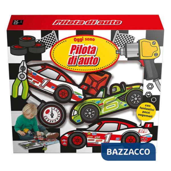 Oggi sono pilota di auto. Ediz. a colori. Con gadget