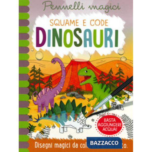 Dinosauri. Magic water coloring. Ediz. a spirale. Con gadget