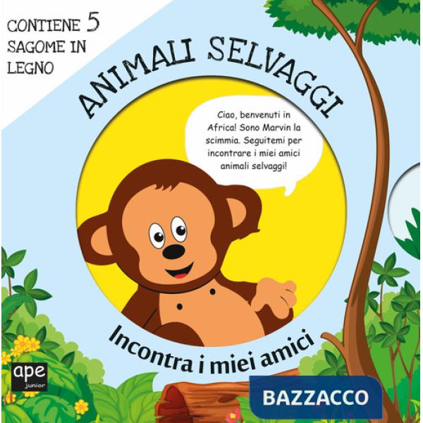 Animali selvaggi. Incontra i miei amici. Ediz. a colori. Con gadget