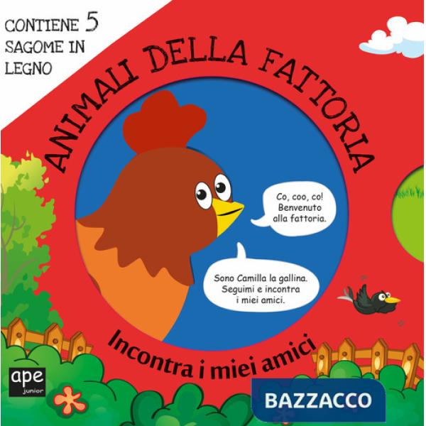 Animali della fattoria. Incontra i miei amici. Ediz. a colori. Con gadget