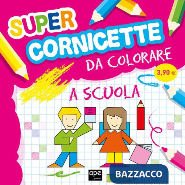 Super cornicette da colorare. Ediz. illustrata