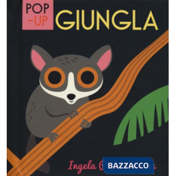 Giungla. Libro pop-up. Ediz. a colori