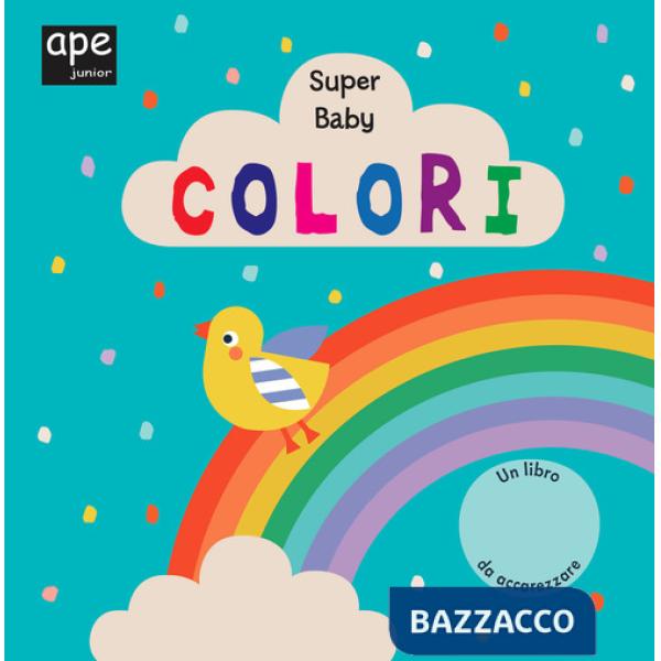 Colori. Super baby. Ediz. a colori