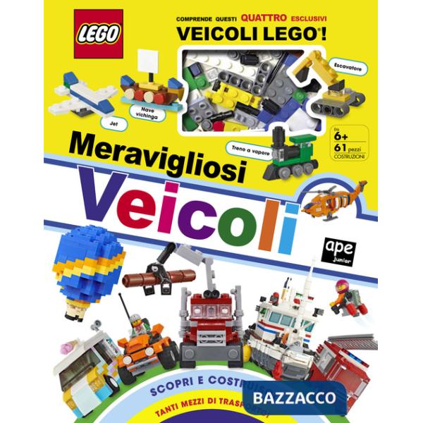 Meravigliosi veicoli. Lego. Ediz. a colori. Con mattoncini Lego
