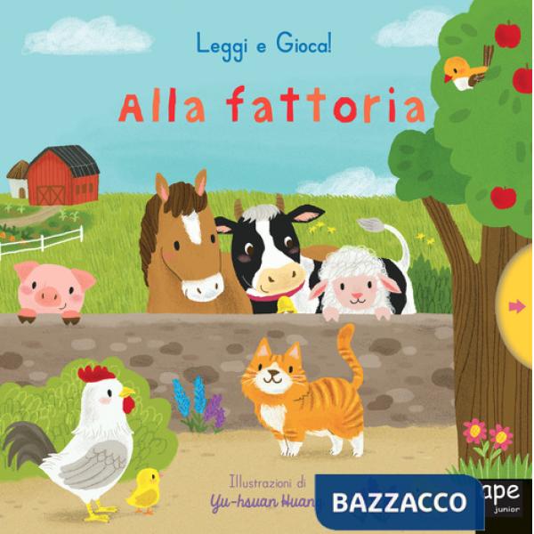 Alla fattoria. Leggi e gioca! Ediz. a colori