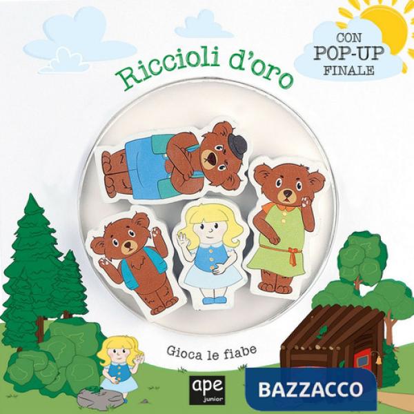 Riccioli d'oro. Gioca le fiabe. Ediz. a colori