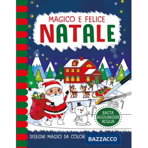Magico e Felice Natale. Pennelli magici. Ediz. a colori. Con gadget