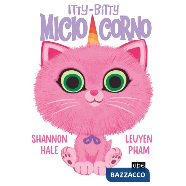 Micio Corno. Itty-Bitty. Ediz. a colori