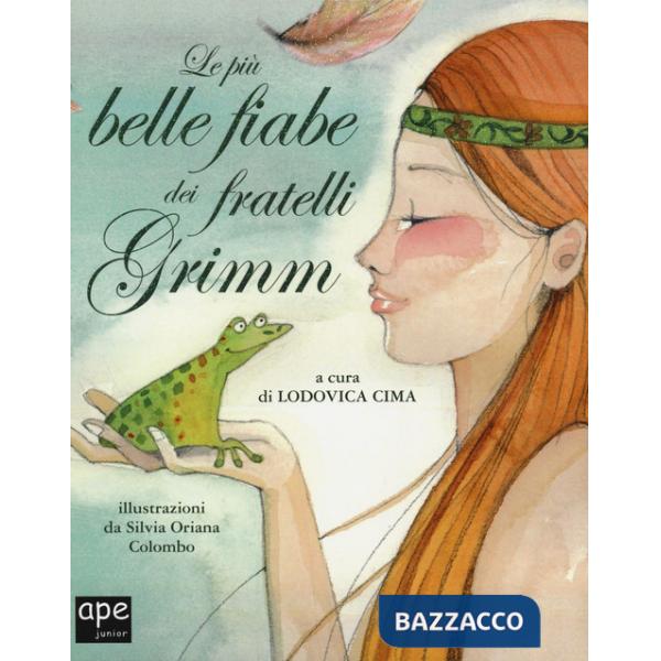 Più belle fiabe dei fratelli Grimm. Ediz. a colori (Le)