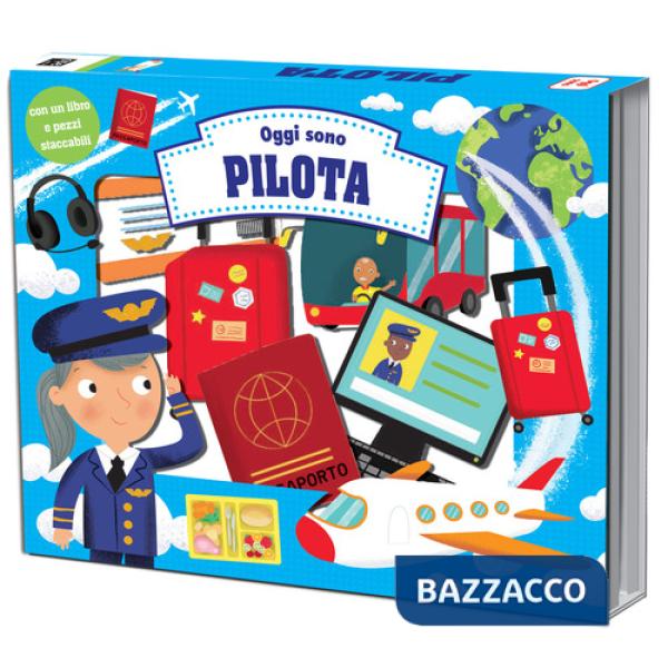 Oggi sono pilota. Con 15 oggetti sagomati in cartone