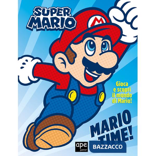 Super Mario time! Ediz. a colori