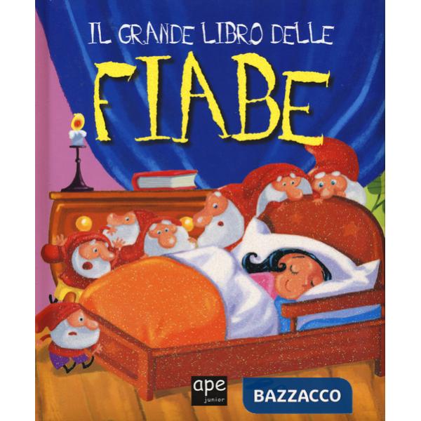 Grande libro delle fiabe. Ediz. a colori (Il)
