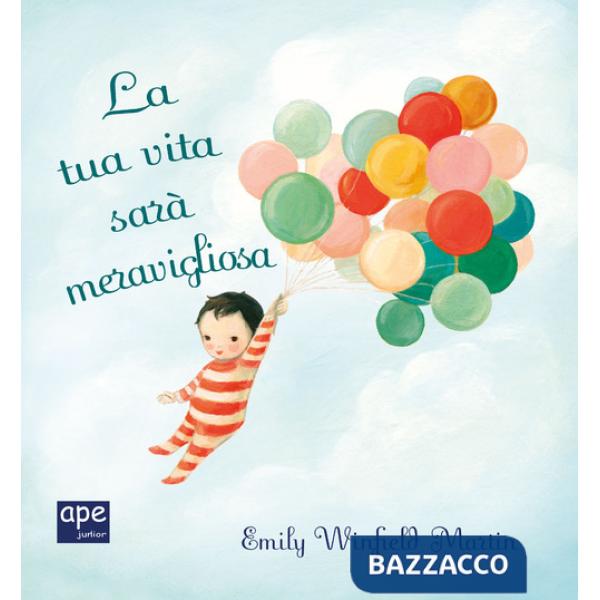 Tua vita sarà meravigliosa. Mini. Ediz. a colori (La)