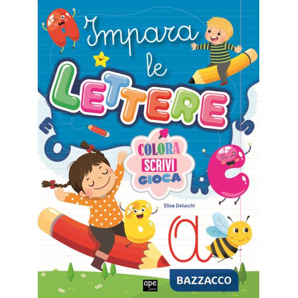 Impara le lettere. Ediz. a colori