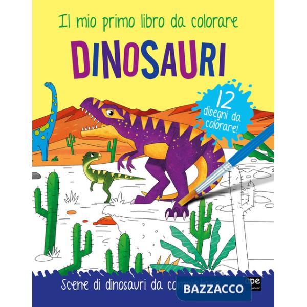Dinosauri. Il mio primo libro da colorare. Ediz. a colori. Con acquerello. Con pennello