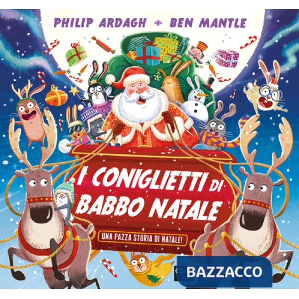 Coniglietti di Babbo Natale. Ediz. a colori (I)