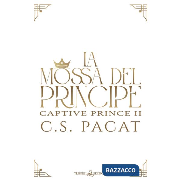 Mossa del principe (La)
