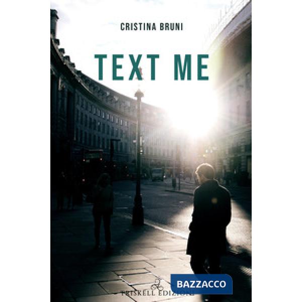Text me. Ediz. italiana