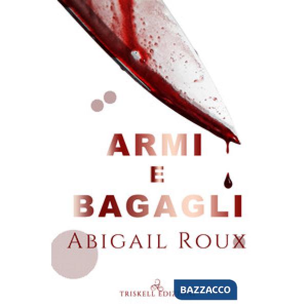 Armi e bagagli