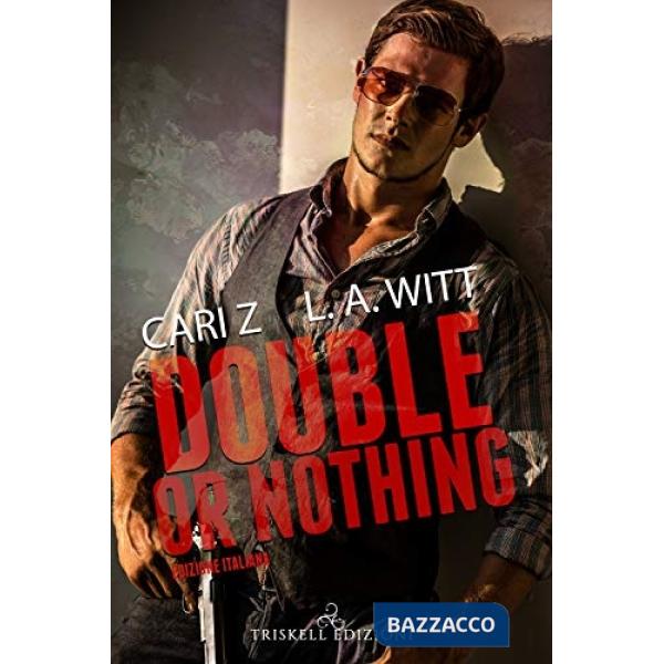 Double or nothing. Ediz. italiana