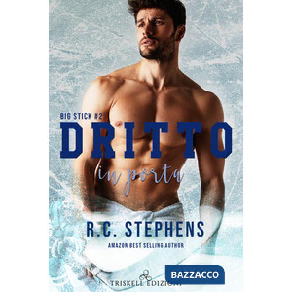 Dritto in porta. Big stick. Vol. 2