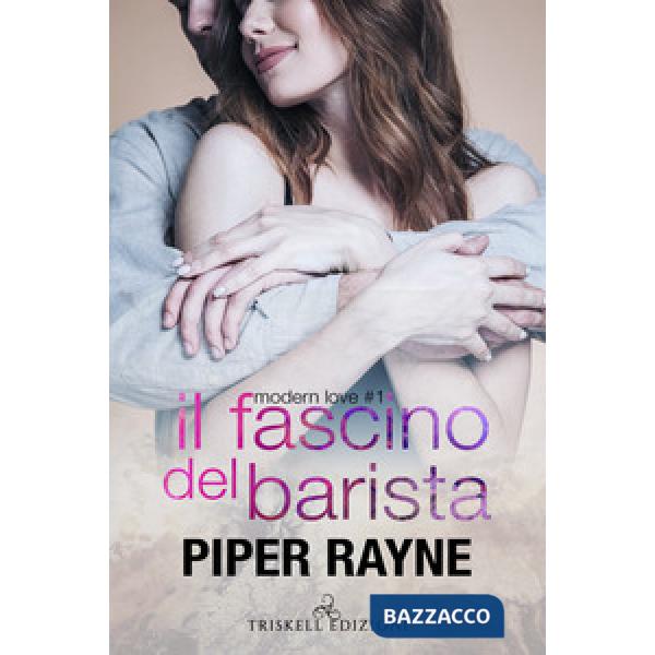 Fascino del barista. Modern love (Il). Vol. 1