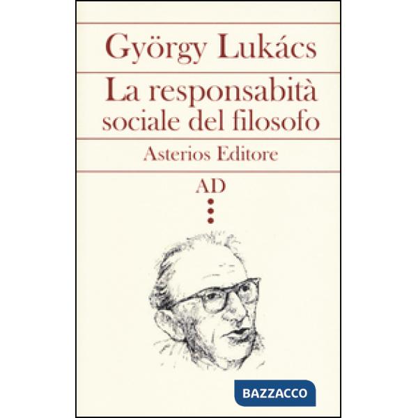 Responsabilità sociale del filosofo (La)