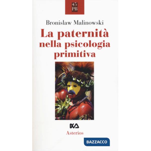 Paternità nella psicologia primitiva (La)
