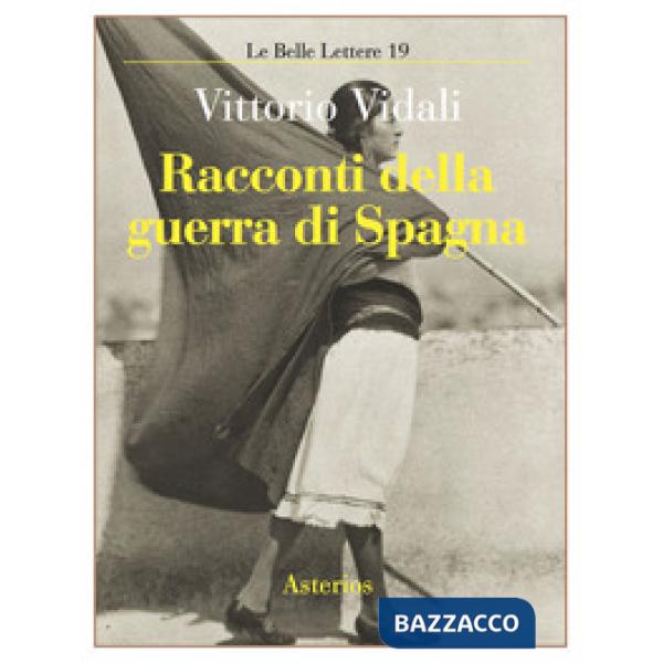 Racconti della guerra di Spagna