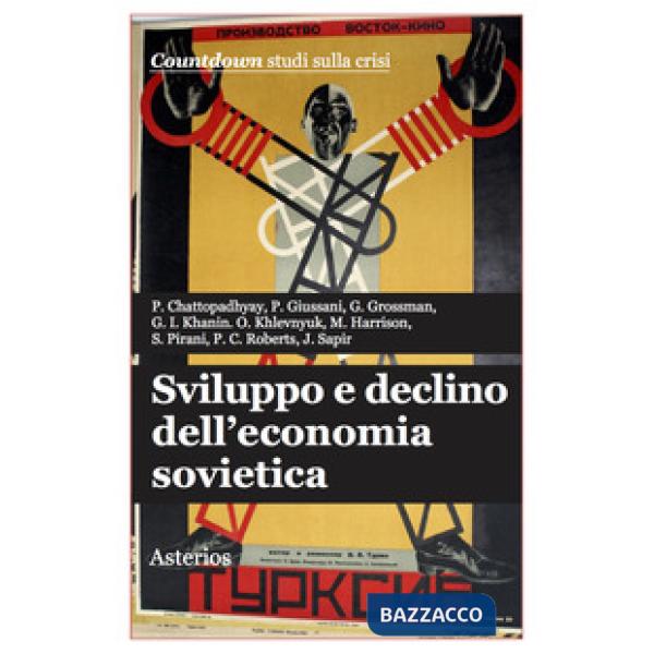 Sviluppo e declino dell'economia sovietica