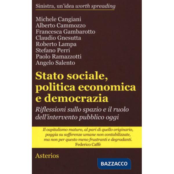 Stato sociale, politica economica e democrazia. Riflessioni sullo spazio e il ru