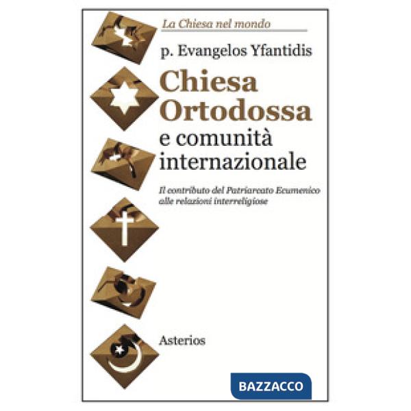 Chiesa ortodossa e comunità internazionale