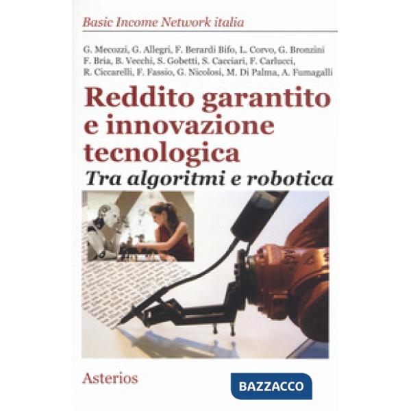 Reddito garantito e innovazione tecnologica. Tra algoritmi e robotica