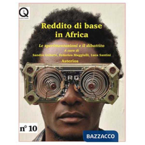 Reddito di base in Africa. Le sperimentazioni e il dibattito