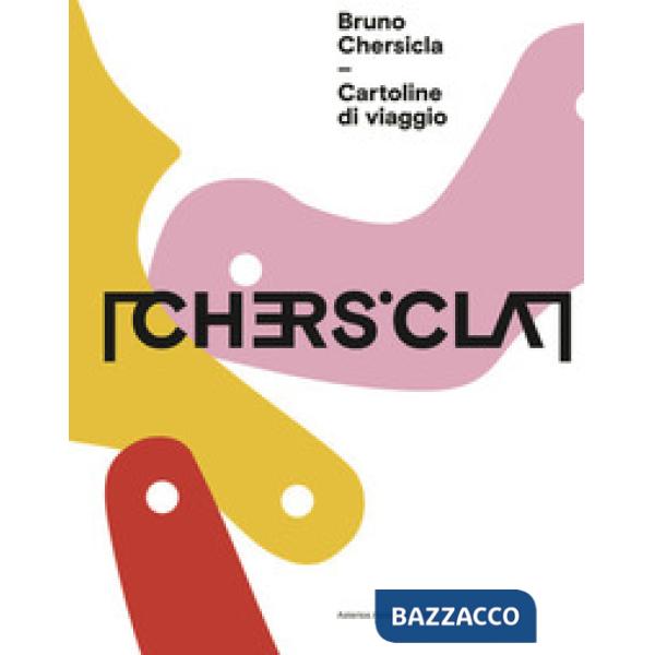 Cartoline di viaggio. Ediz. illustrata