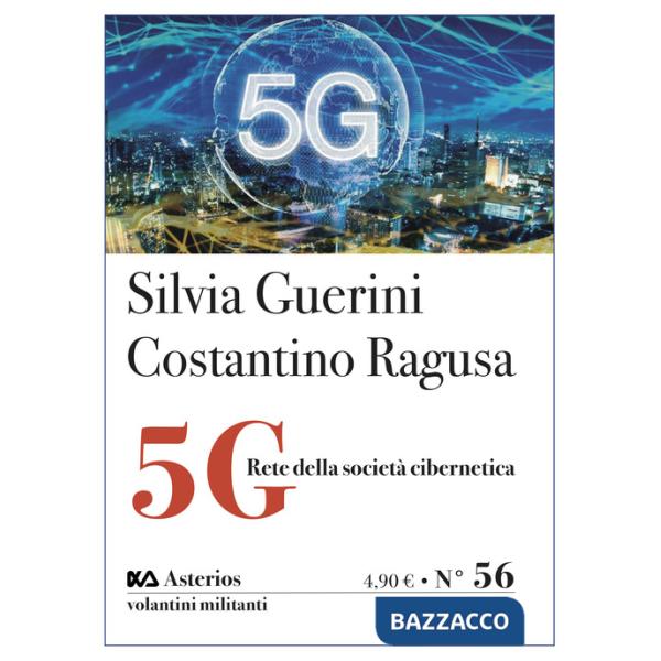 5G. Rete della società cibernetica