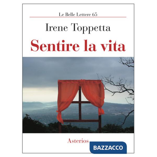 Sentire la vita